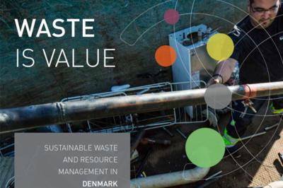 Waste is value – ny publikation om det danske affaldssystem er på gaden